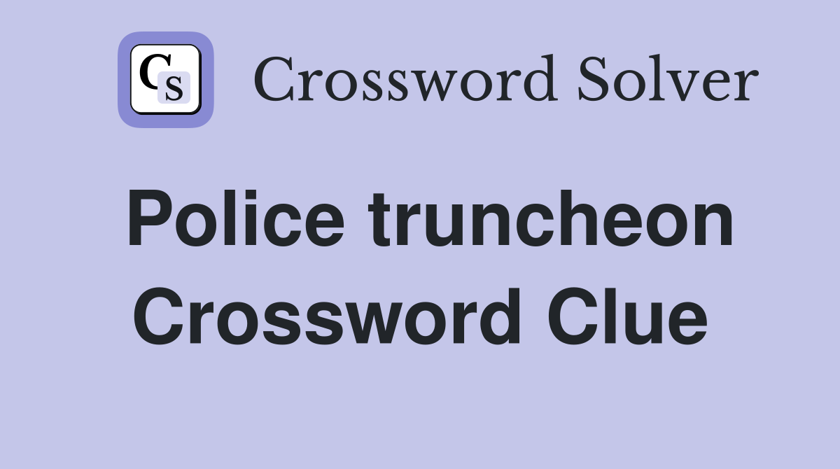 Police truncheon Crossword Clue