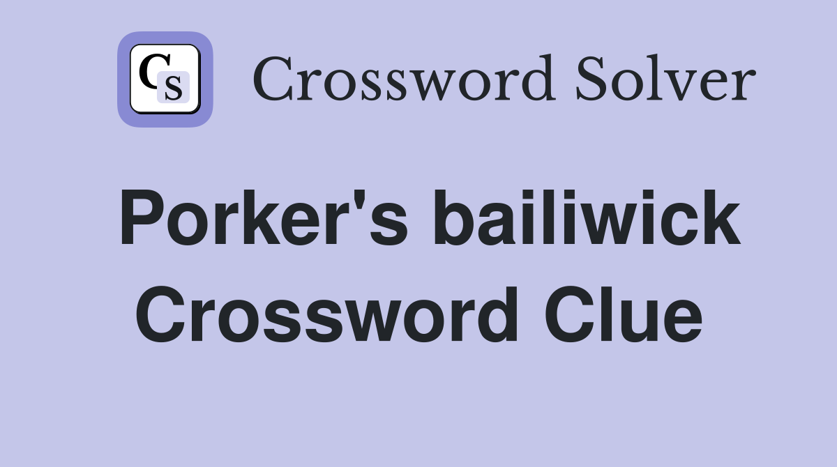 Porker's bailiwick Crossword Clue