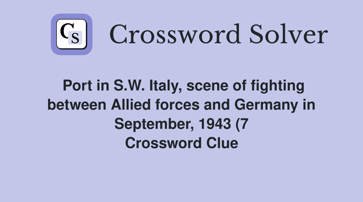 Port in S W Italy scene of fighting between Allied forces and Germany Port in S W Italy scene of fighting between Allied forces and Germany