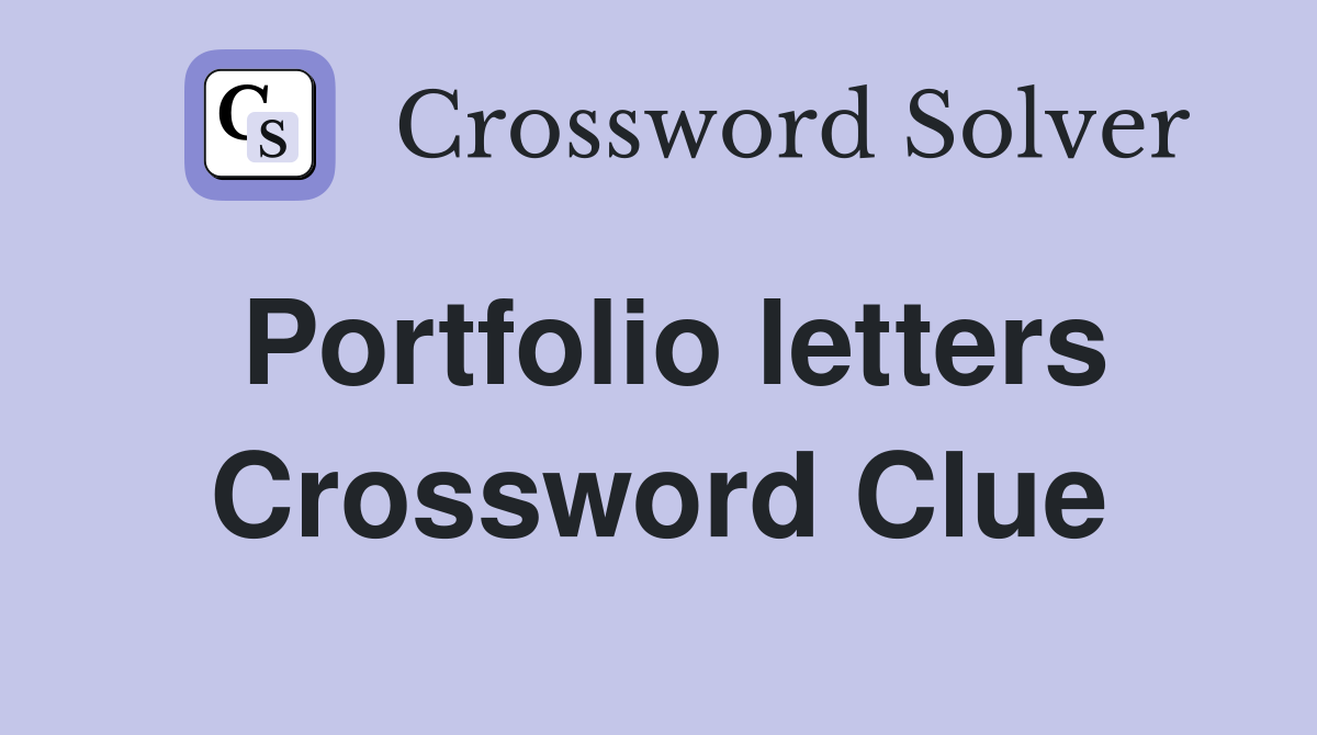 Portfolio letters Crossword Clue