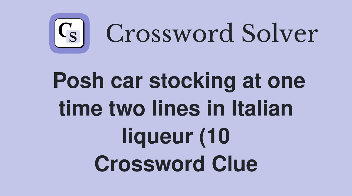 Posh car stocking at one time two lines in Italian liqueur (10 Posh car stocking at one time two lines in Italian liqueur (10