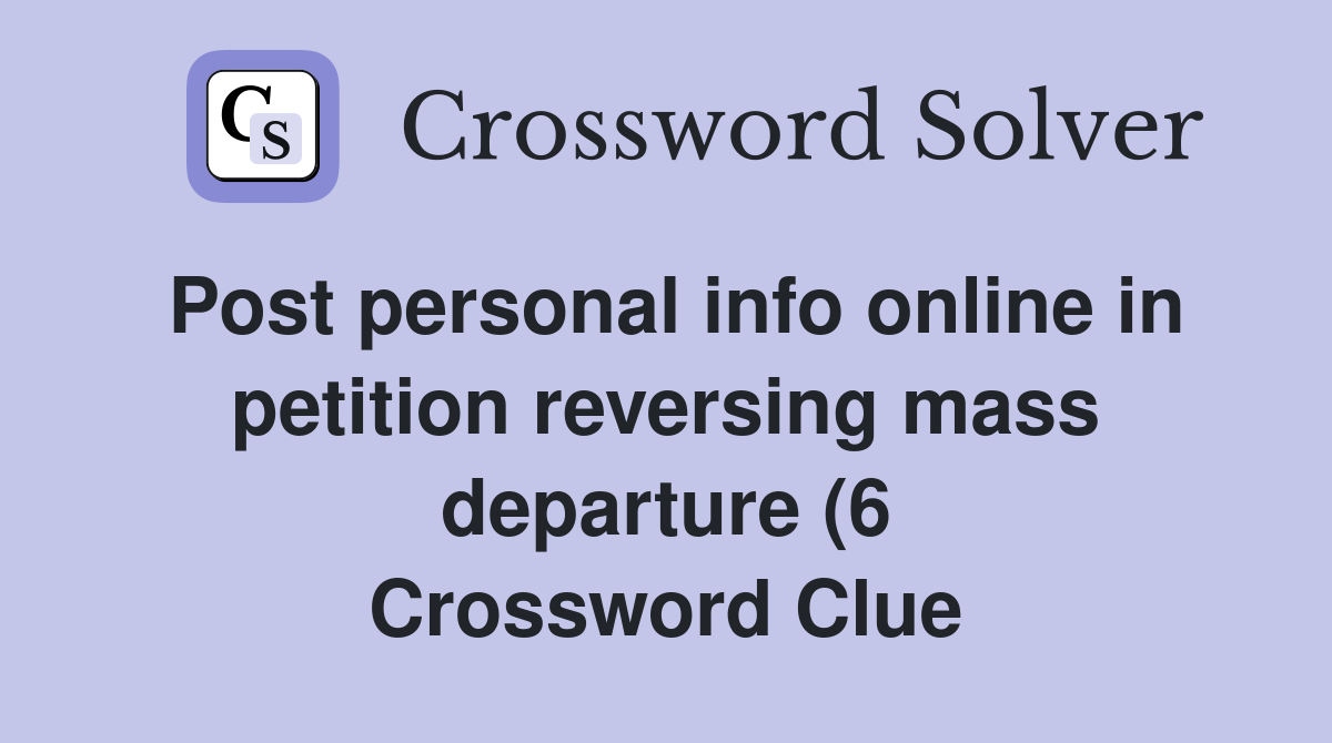 Post personal info online in petition reversing mass departure (6 Post personal info online in petition reversing mass departure (6