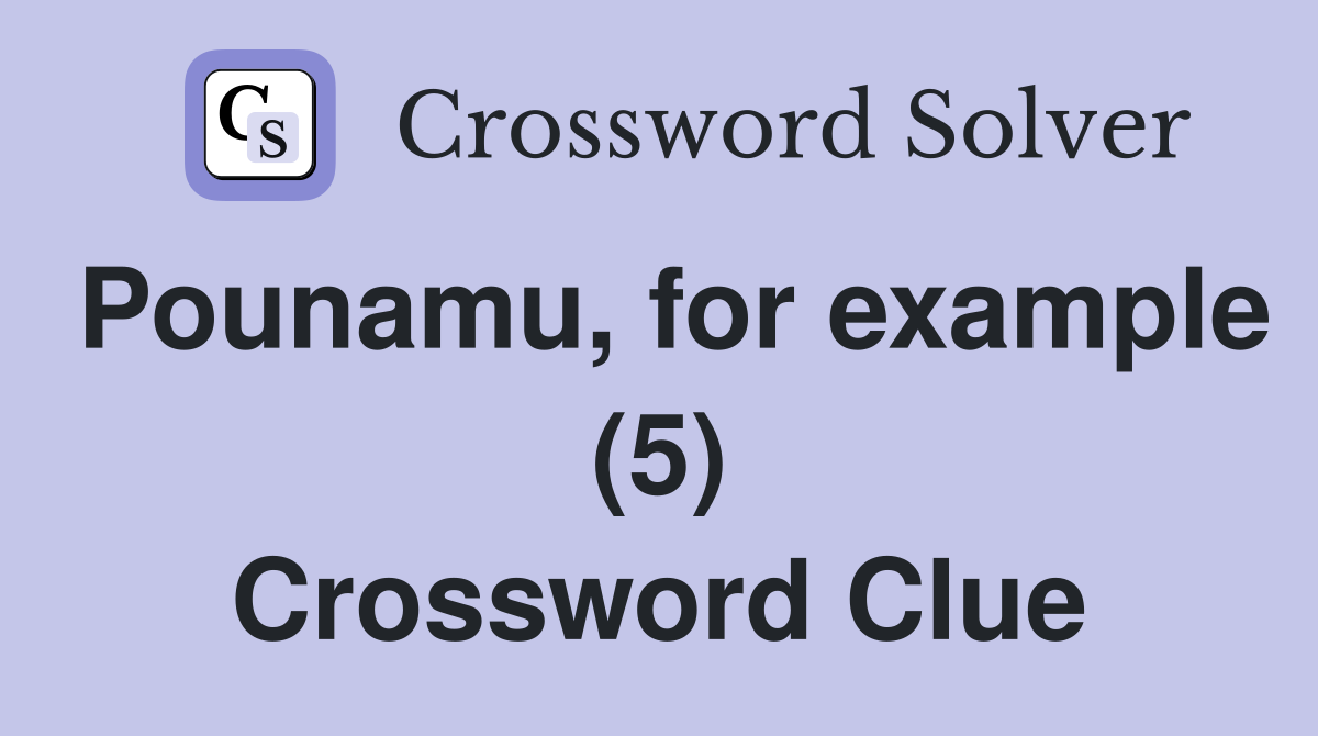 Pounamu, for example (5) Crossword Clue