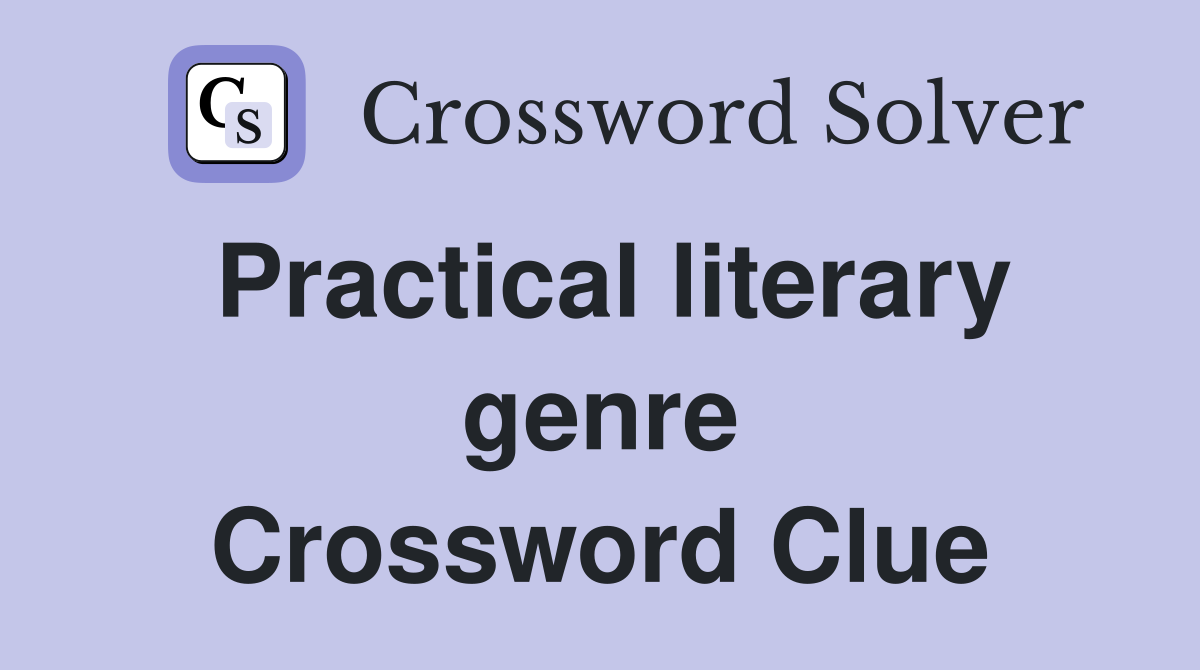 Practical literary genre Crossword Clue