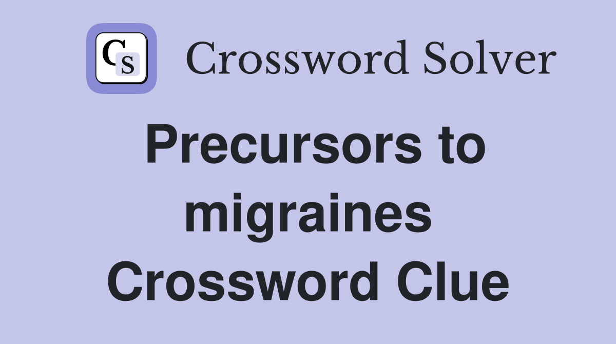 Precursors to migraines Crossword Clue