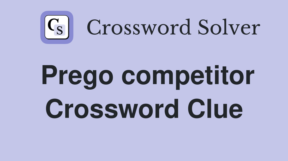 Prego competitor Crossword Clue