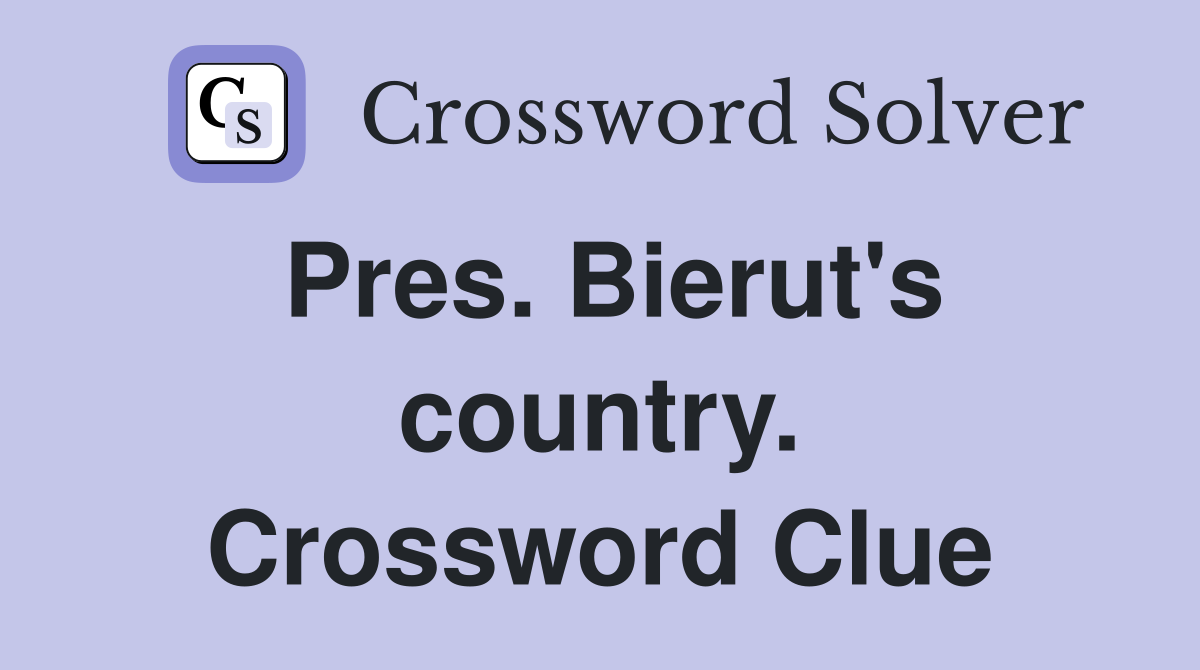 Pres. Bierut's country. Crossword Clue