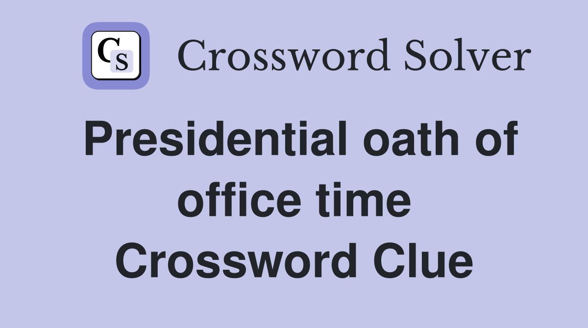 Presidential oath of office time Crossword Clue
