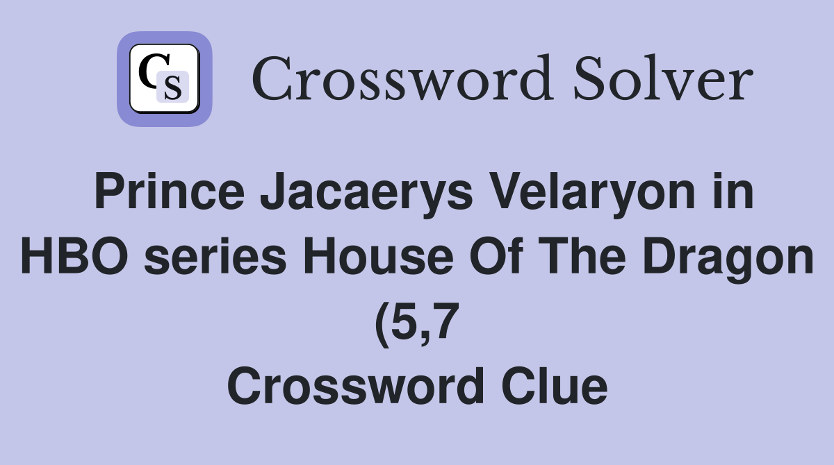 Prince Jacaerys Velaryon in HBO series House Of The Dragon (5 7 Prince Jacaerys Velaryon in HBO series House Of The Dragon (5 7