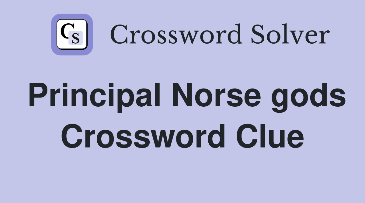 Principal Norse gods Crossword Clue