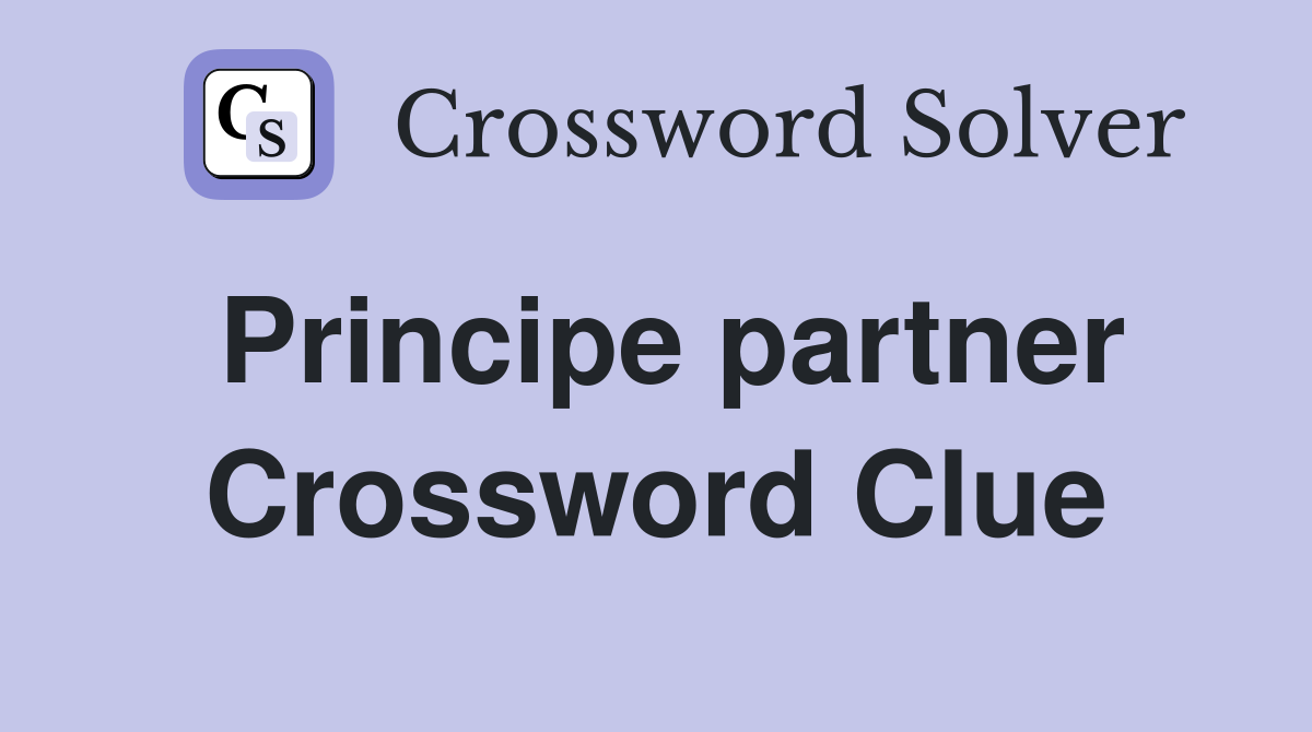 Principe partner Crossword Clue