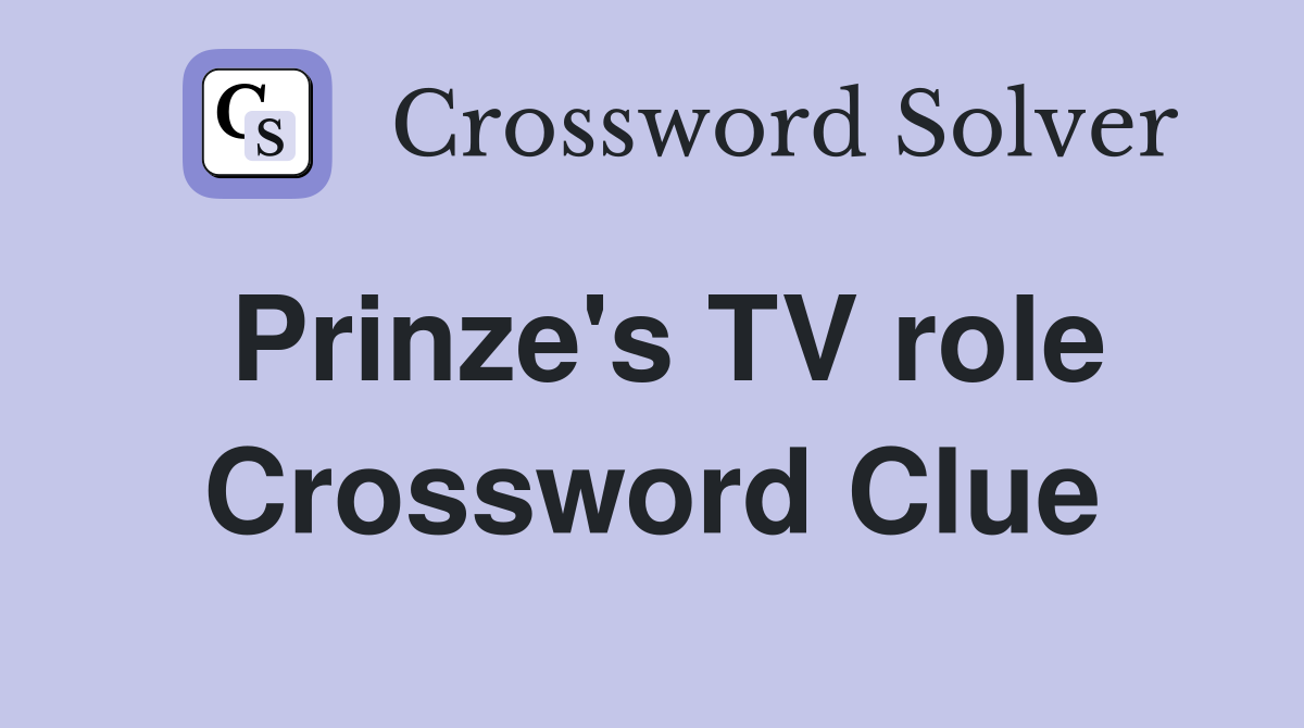 Prinze's TV role Crossword Clue