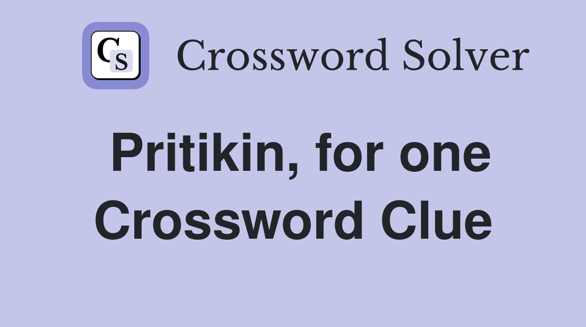 Pritikin, for one Crossword Clue
