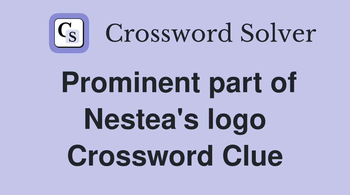 Prominent part of Nestea's logo Crossword Clue