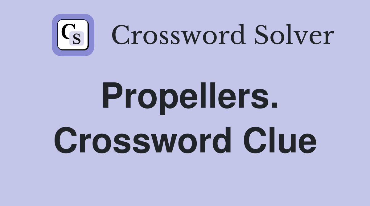 Propellers. Crossword Clue