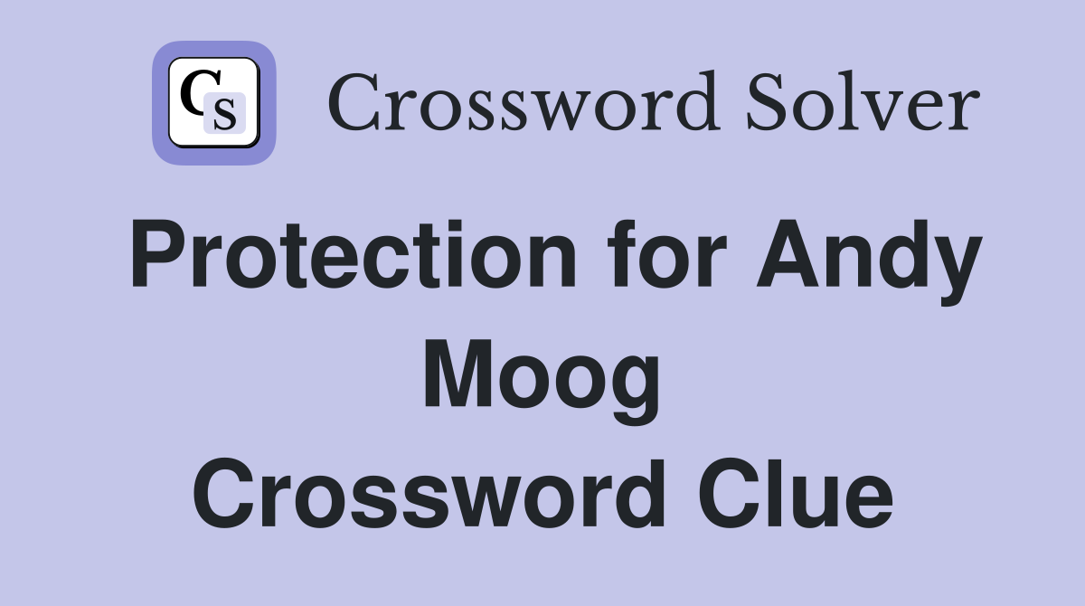 Protection for Andy Moog Crossword Clue