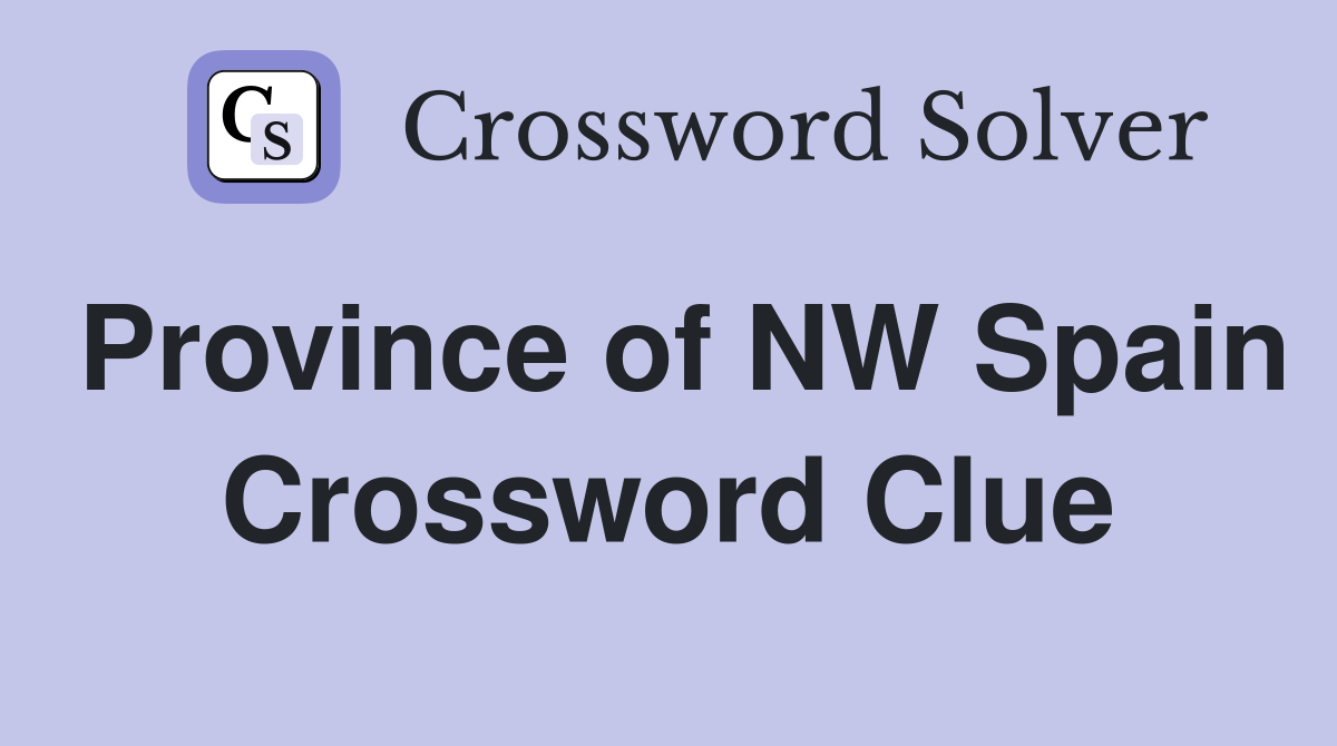 Province of NW Spain Crossword Clue
