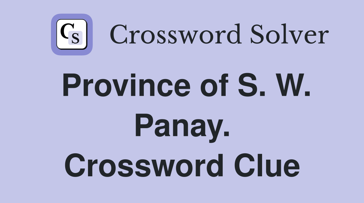 Province of S. W. Panay. Crossword Clue
