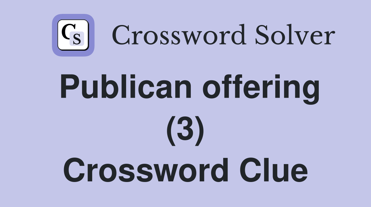 Publican offering (3) Crossword Clue