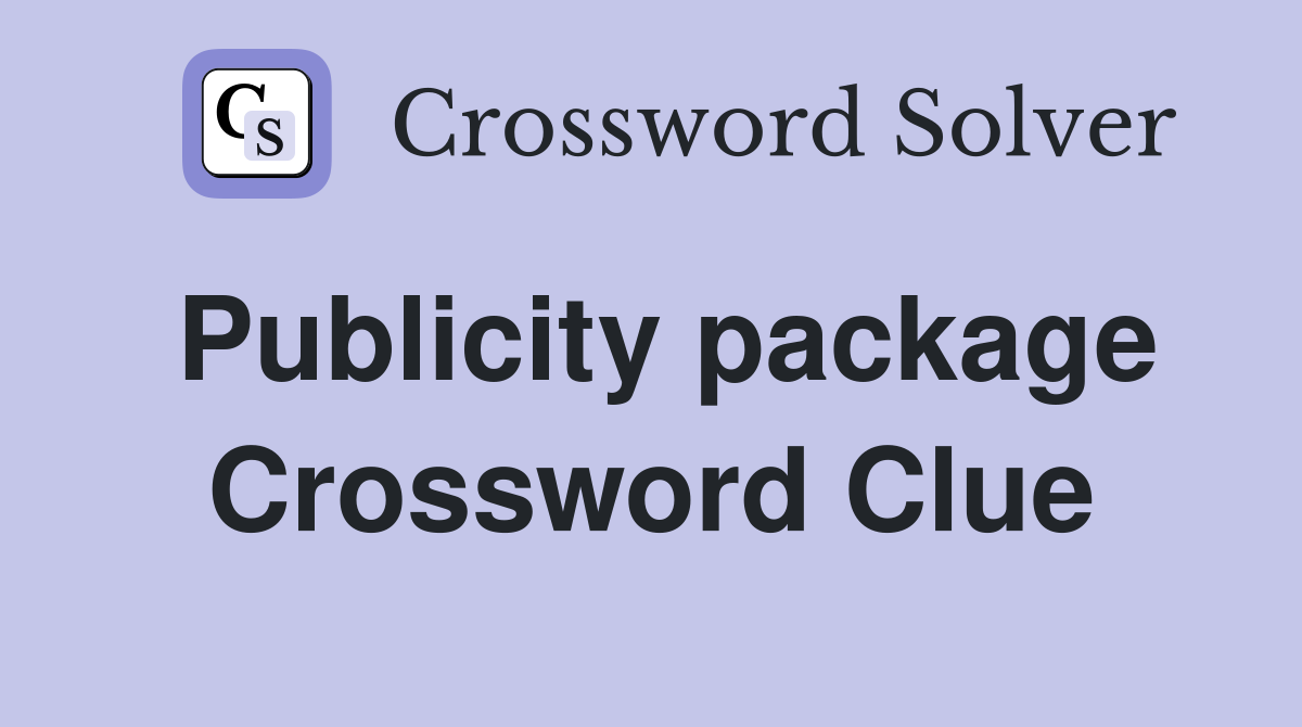 Publicity package Crossword Clue