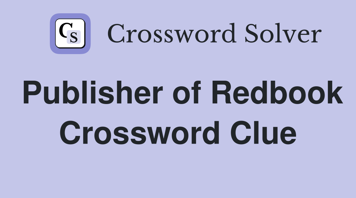 Publisher of Redbook Crossword Clue