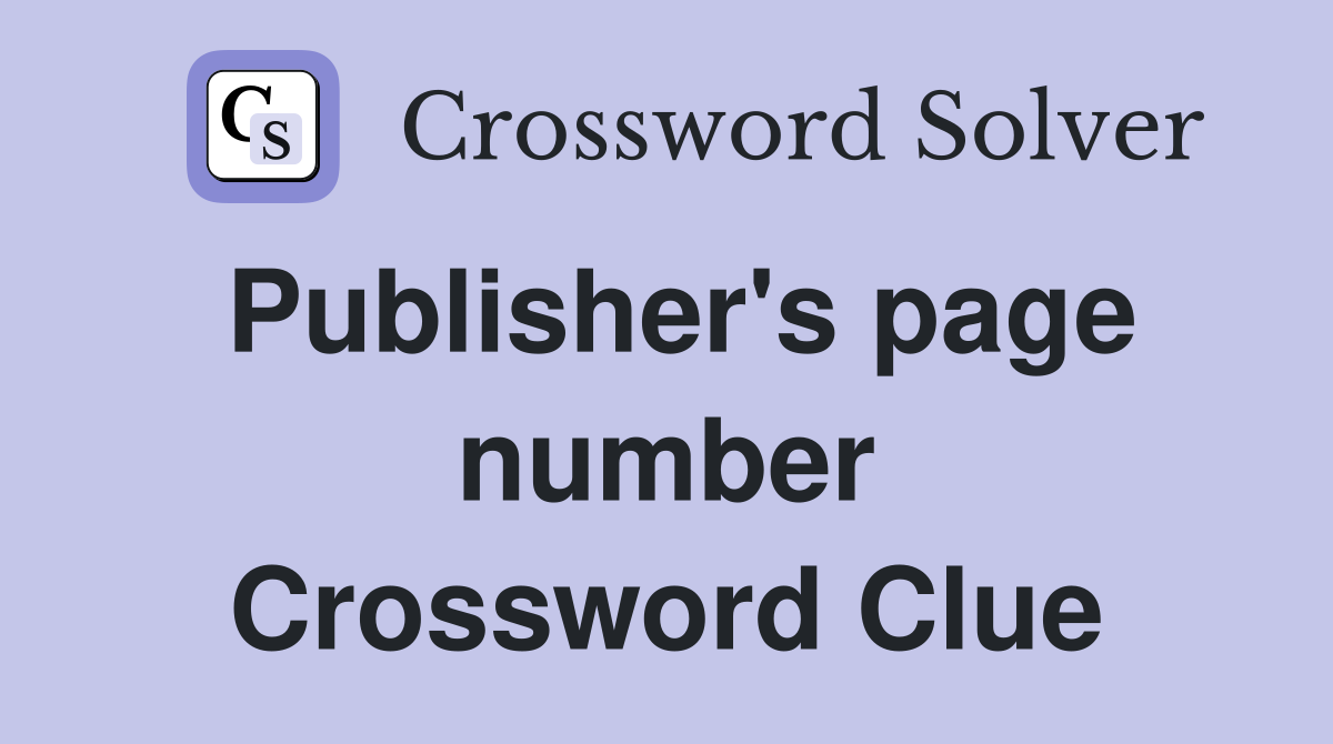 Publisher's page number Crossword Clue