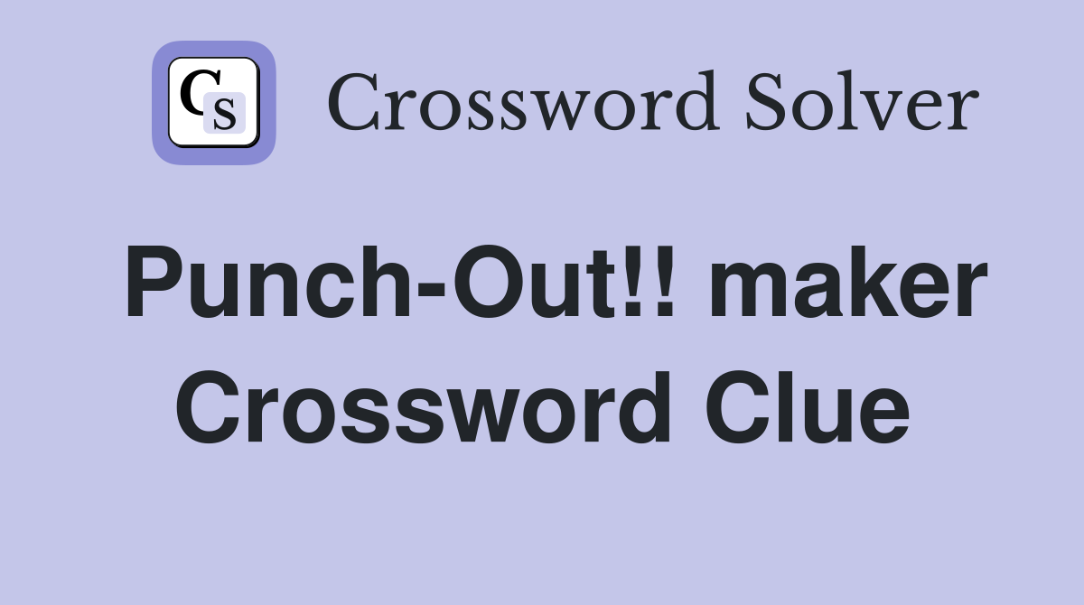 Punch-Out!! maker Crossword Clue