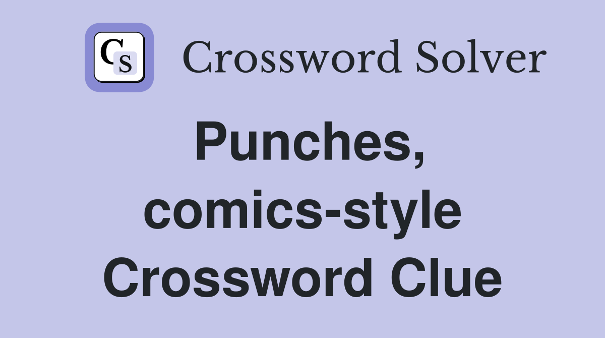 Punches, comics-style Crossword Clue