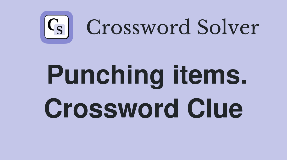 Punching items. Crossword Clue