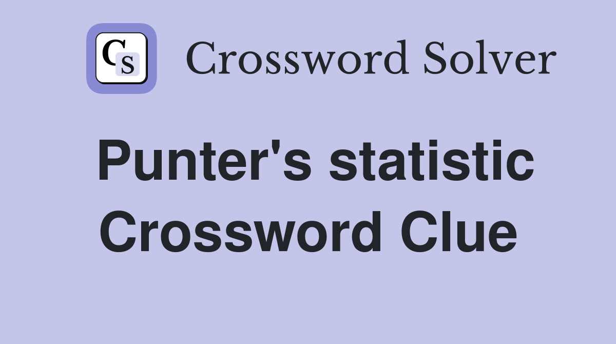 Punter's statistic Crossword Clue