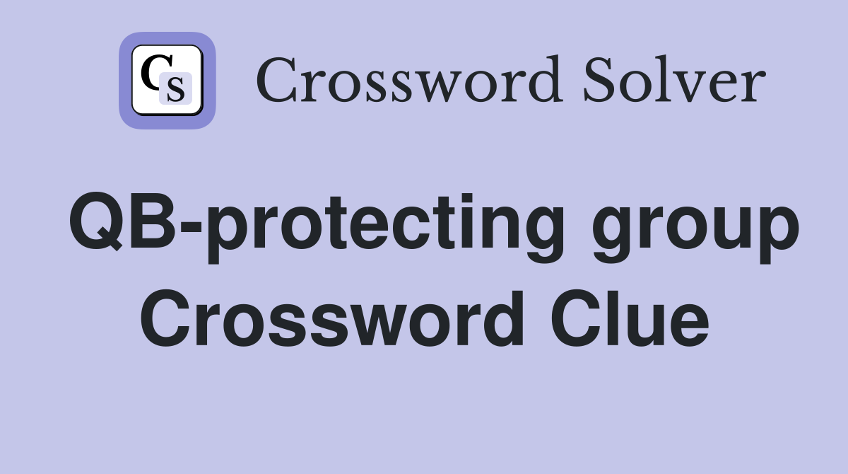 QB-protecting group Crossword Clue