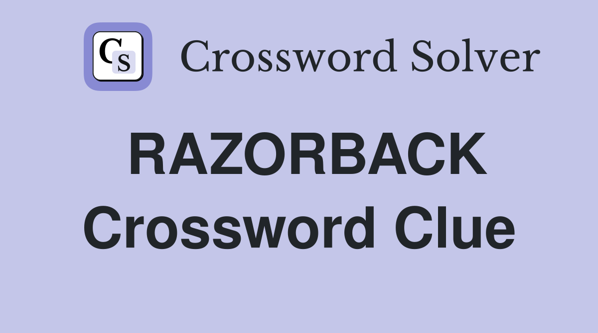 RAZORBACK Crossword Clue