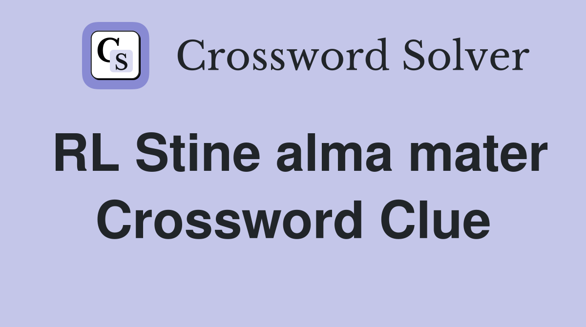 RL Stine alma mater Crossword Clue