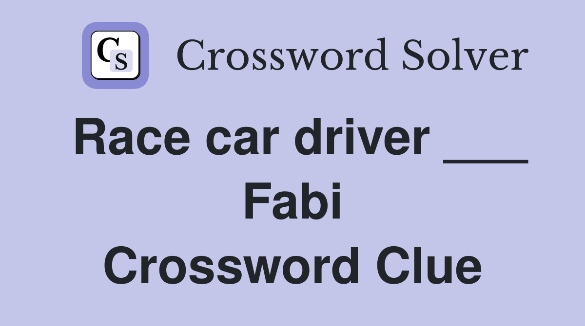 Race car driver ___ Fabi Crossword Clue