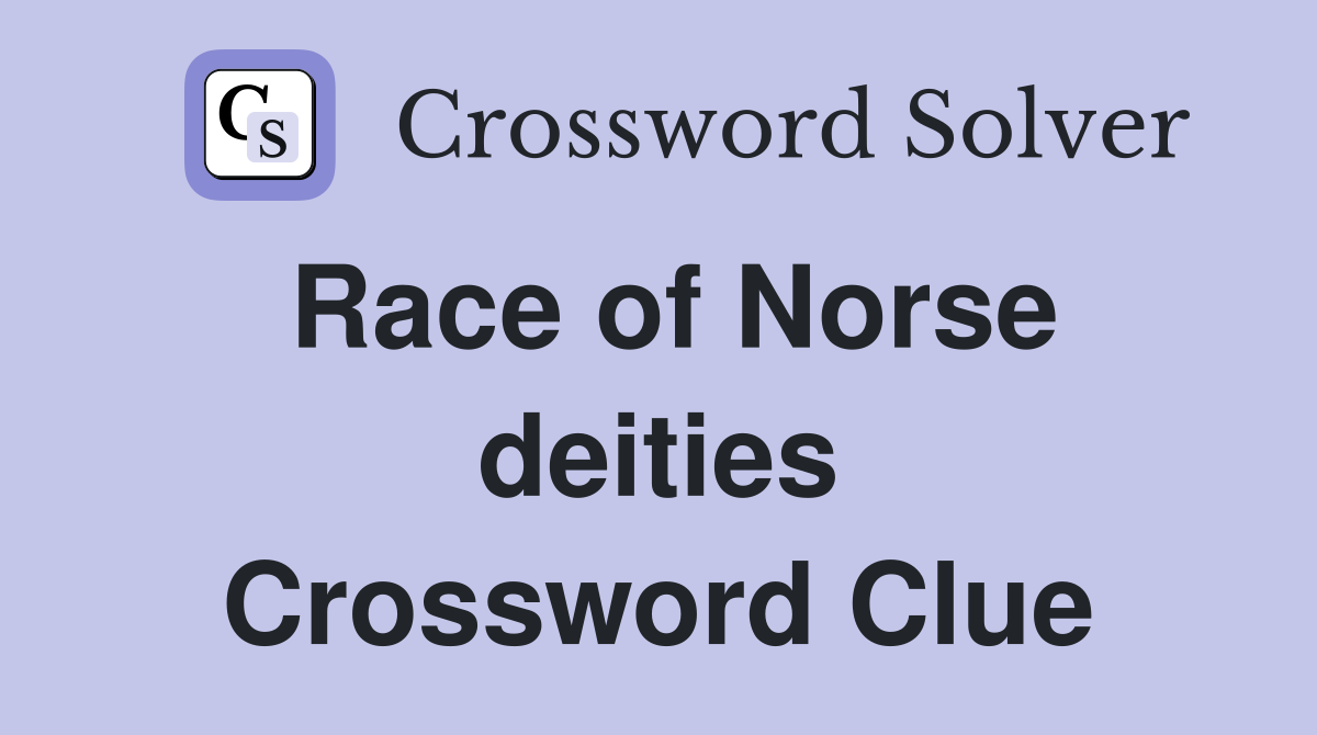 Race of Norse deities Crossword Clue