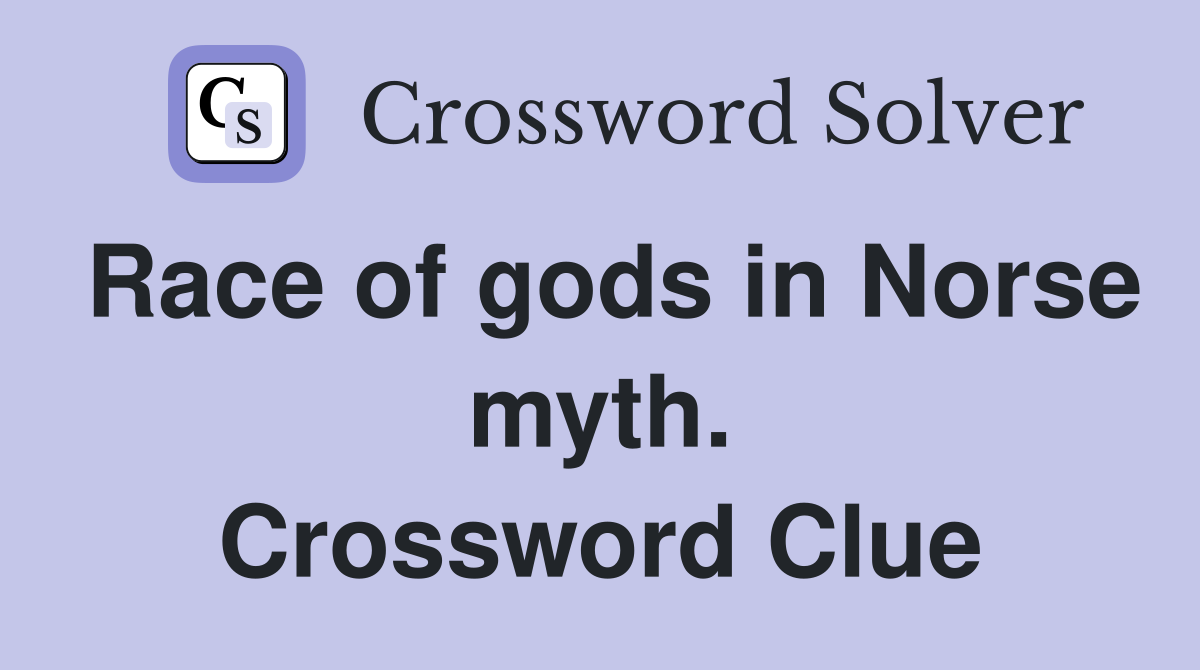 Race of gods in Norse myth. Crossword Clue