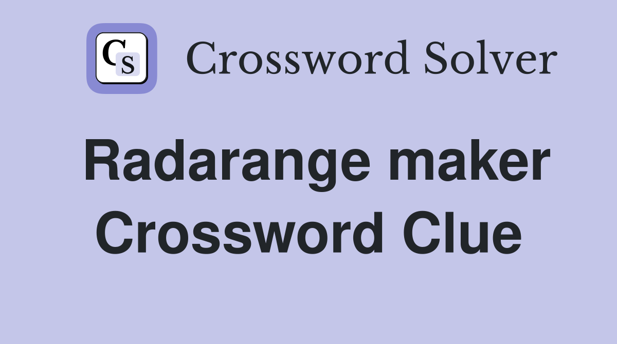Radarange maker Crossword Clue