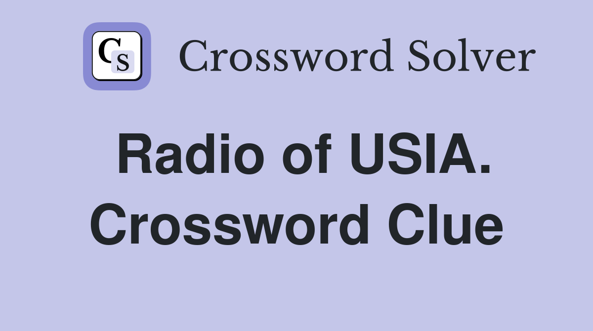 Radio of USIA. Crossword Clue