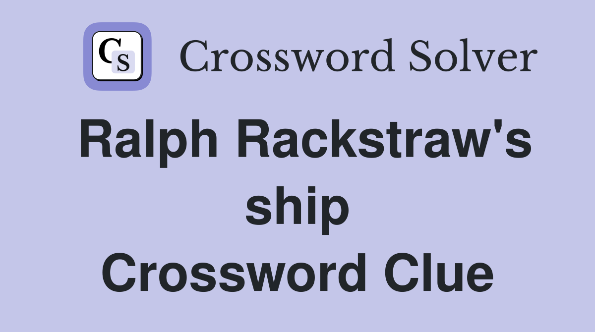 Ralph Rackstraw's ship Crossword Clue