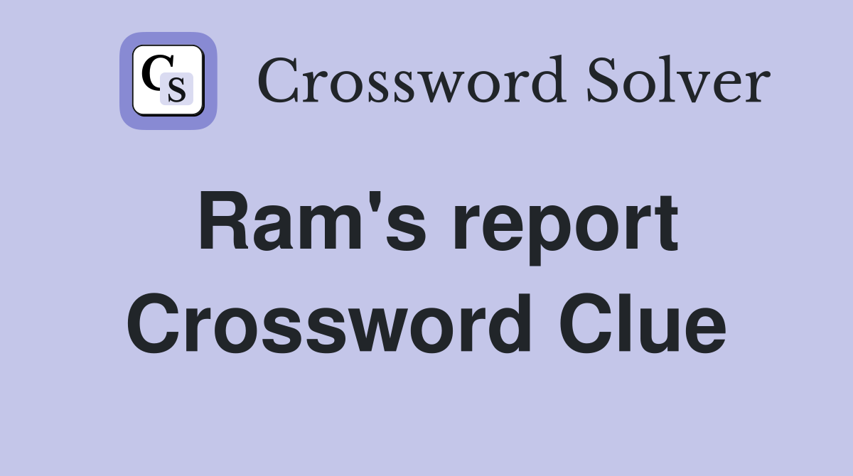 Ram's report Crossword Clue