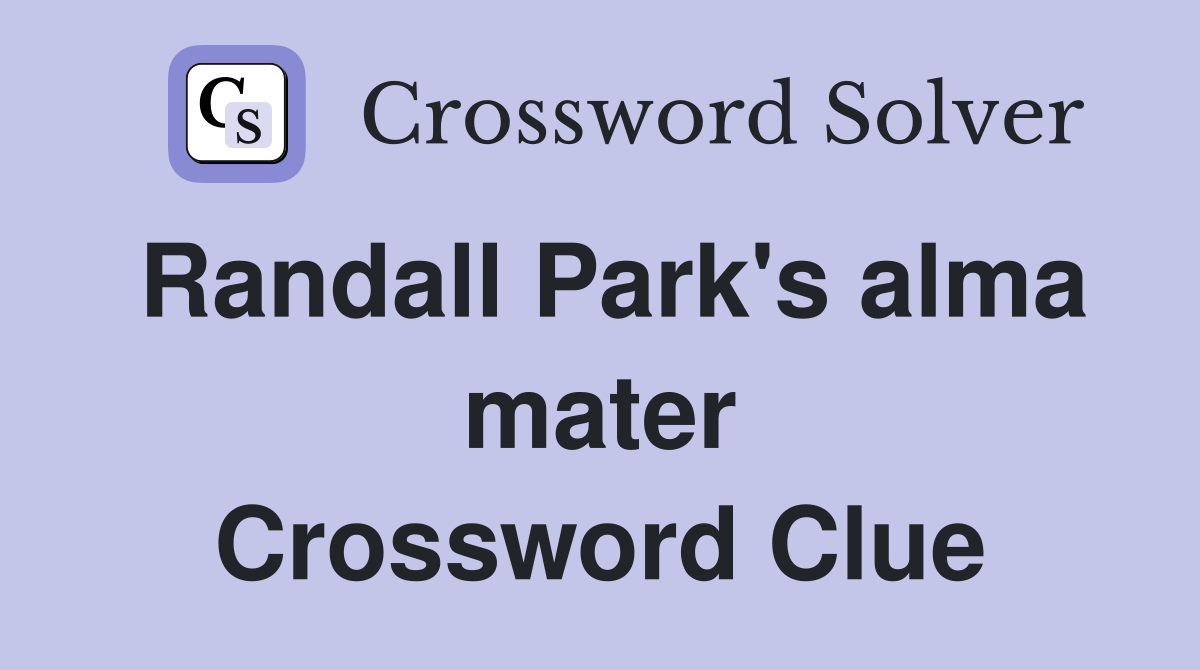 Randall Park's alma mater Crossword Clue