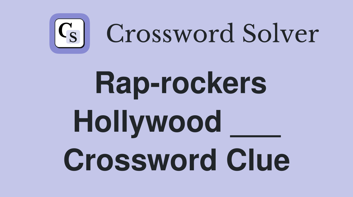 Rap-rockers Hollywood ___ Crossword Clue