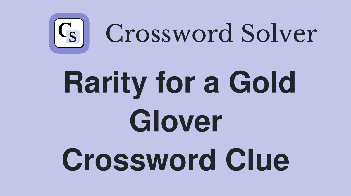 Rarity for a Gold Glover Crossword Clue