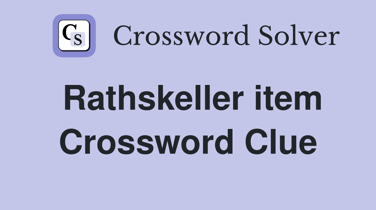Rathskeller item Crossword Clue