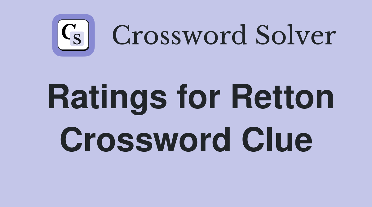 Ratings for Retton Crossword Clue