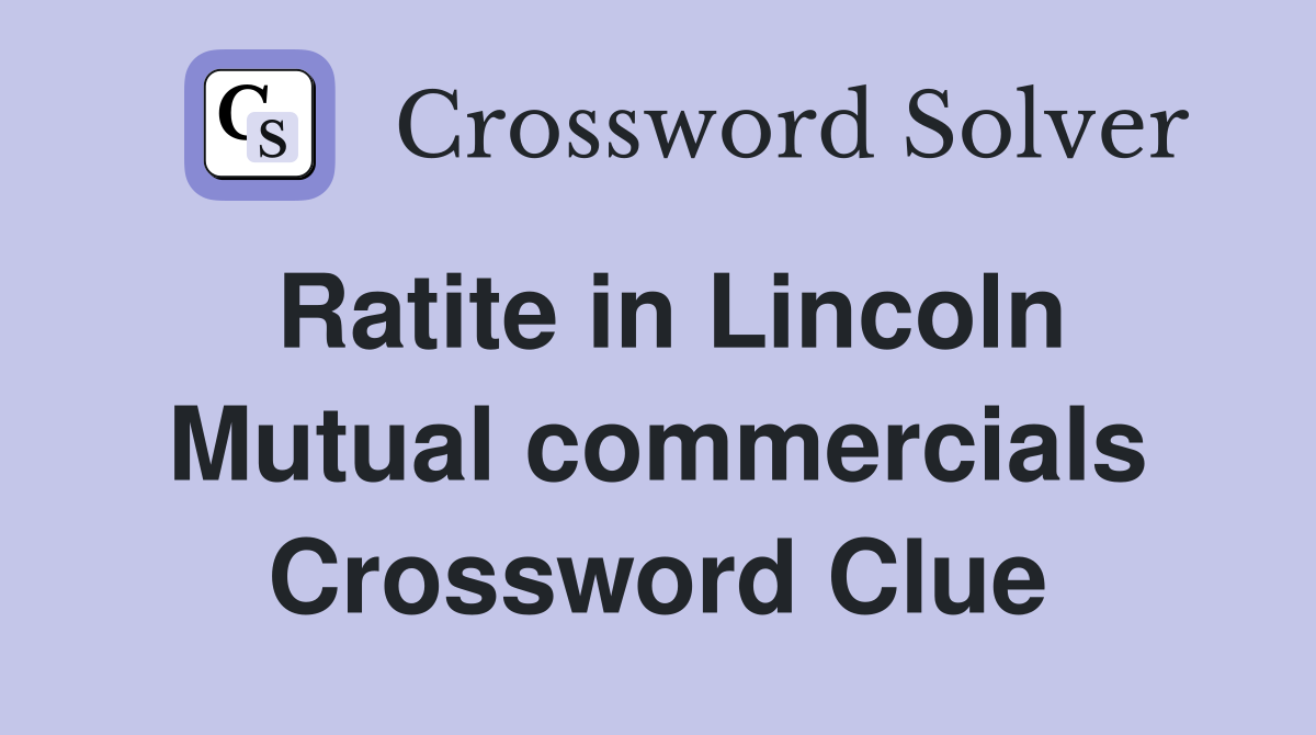Ratite in Lincoln Mutual commercials Crossword Clue