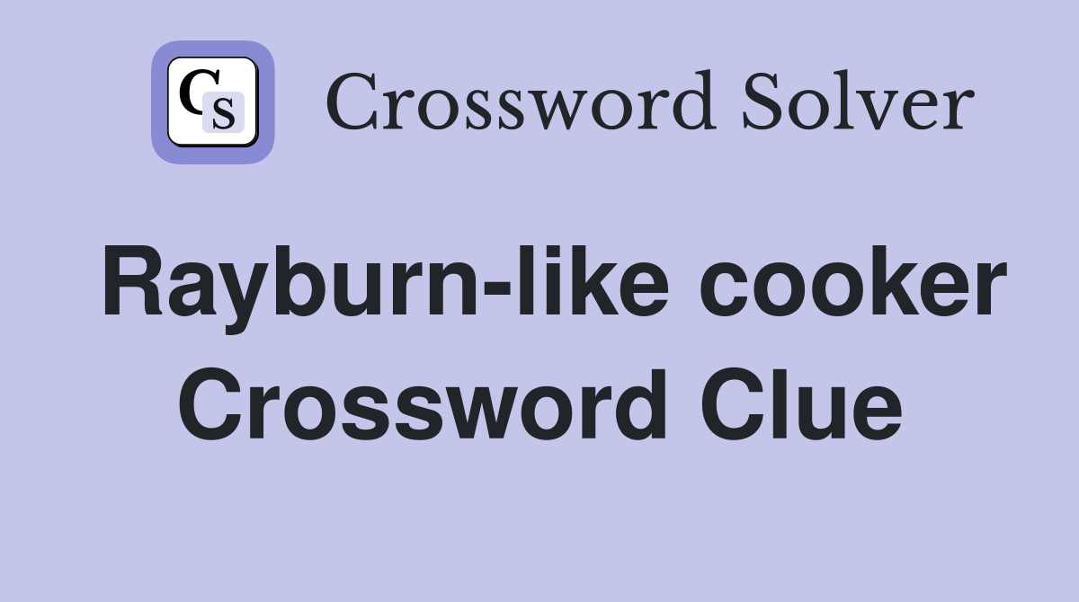 Rayburn-like cooker Crossword Clue
