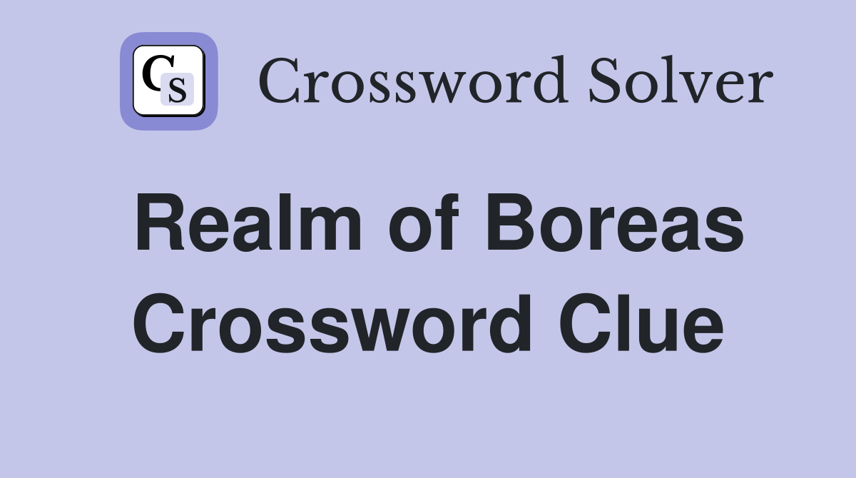 Realm of Boreas Crossword Clue