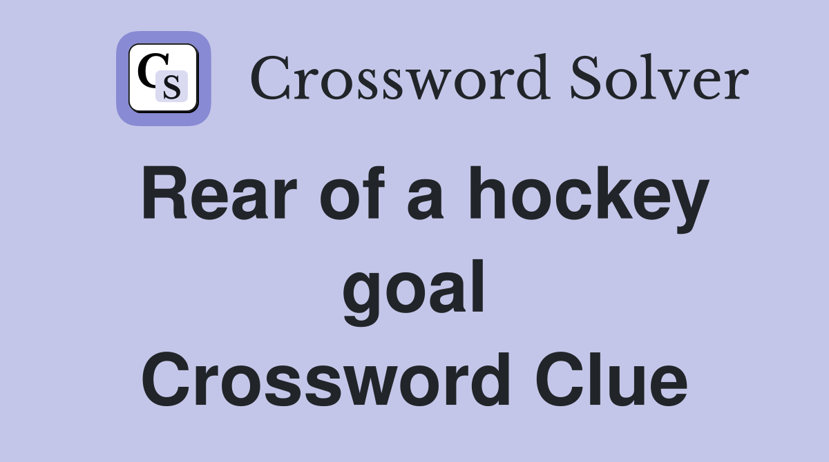 Rear of a hockey goal Crossword Clue