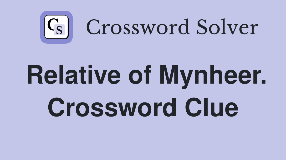 Relative of Mynheer. Crossword Clue